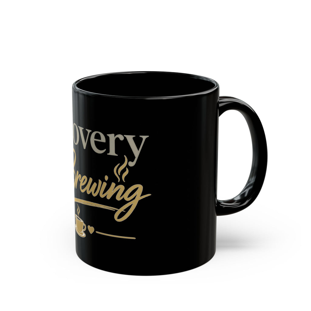 Recovery Is Brewing mug